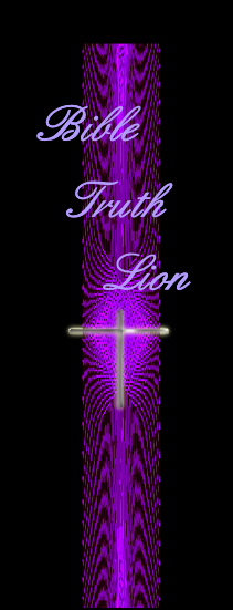 BIBLE TRUTH LION.org